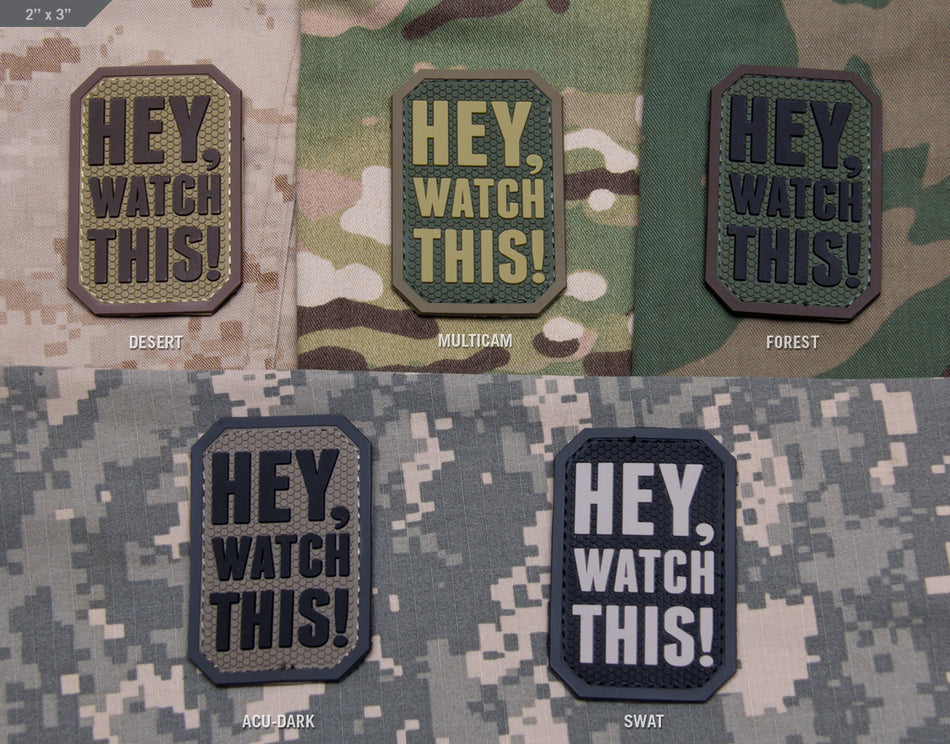 Mil Spec Monkey Patch PVC Hey Watch This